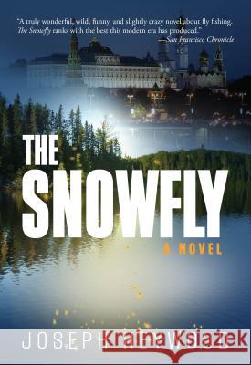 Snowfly Joseph Heywood 9780762786954