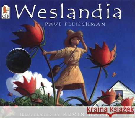 Weslandia Paul Fleischman Kevin Hawkes 9780763610524 Candlewick Press (MA)