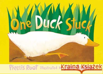 One Duck Stuck Phyllis Root Jane Chapman 9780763611040