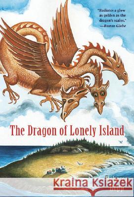 The Dragon of Lonely Island Rebecca Rupp 9780763628055 Candlewick Press (MA)