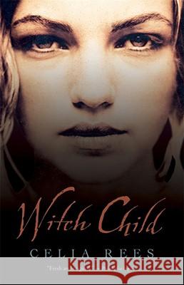 Witch Child Celia Rees 9780763642280 
