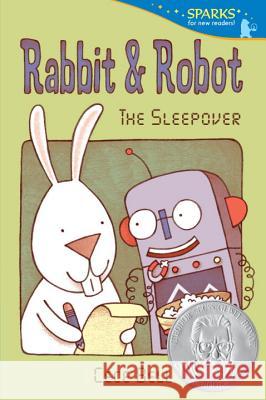 Rabbit and Robot: The Sleepover Cece Bell Cece Bell 9780763668754 Candlewick Press (MA)