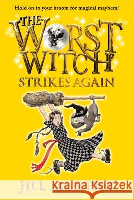 The Worst Witch Strikes Again Jill Murphy Jill Murphy 9780763672577 Candlewick Press (MA)