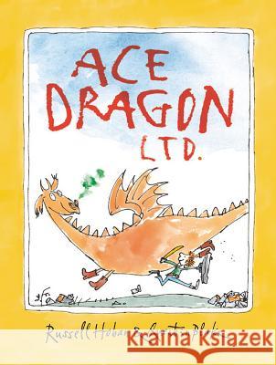 Ace Dragon Ltd Russell Hoban Quentin Blake 9780763674823