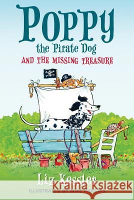 Poppy the Pirate Dog and the Missing Treasure Liz Kessler Mike Phillips 9780763674977 Candlewick Press (MA)
