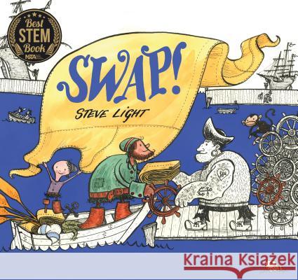 Swap! Steve Light Steve Light 9780763679903 Candlewick Press (MA)