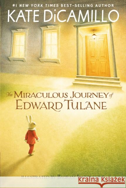 The Miraculous Journey of Edward Tulane Kate DiCamillo Bagram Ibatoulline 9780763680909
