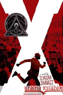 X: A Novel Ilyasah Shabazz Kekla Magoon 9780763690922 Candlewick Press (MA)