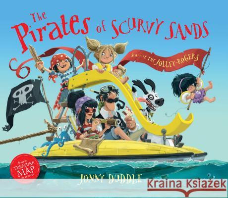 The Pirates of Scurvy Sands Jonny Duddle Jonny Duddle 9780763692933 Templar Books