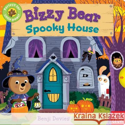 Bizzy Bear: Spooky House Nosy Crow                                Benji Davies 9780763693275 Nosy Crow