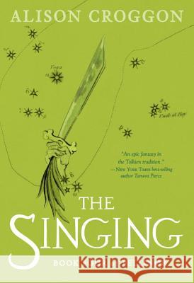 The Singing: Book Four of Pellinor Alison Croggon 9780763694463 Candlewick Press (MA)