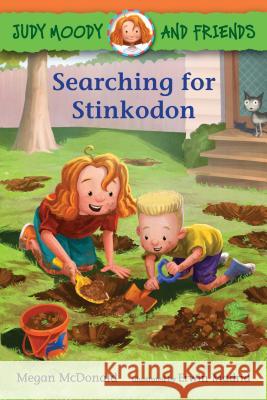 Judy Moody and Friends: Searching for Stinkodon Megan McDonald Erwin Madrid 9780763699987 Candlewick Press (MA)