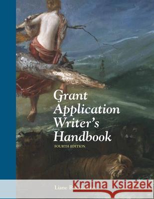 Grant Application Writer's Handbook Liane Reif-Lehrer 9780763716424 Jones & Bartlett Publishers