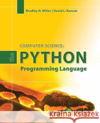 The Python Programming Language Miller 9780763743161 JONES AND BARTLETT PUBLISHERS, INC
