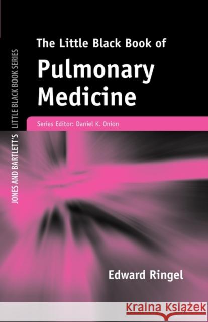 Little Black Book of Pulmonary Medicine Ringel, Edward 9780763752446 Jones & Bartlett Publishers