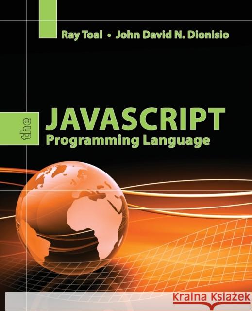 The JavaScript Programming Language Ray Toal 9780763766580