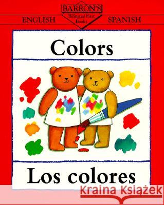 Colors/Los colores Clare Beaton Clare Beaton 9780764100338 Barron's Educational Series