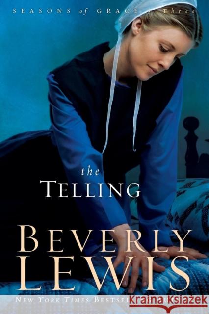 The Telling Beverly Lewis 9780764205736