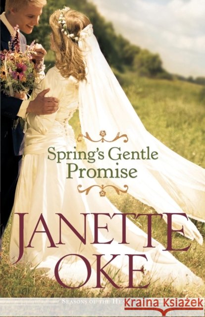 Spring's Gentle Promise Janette Oke 9780764208034
