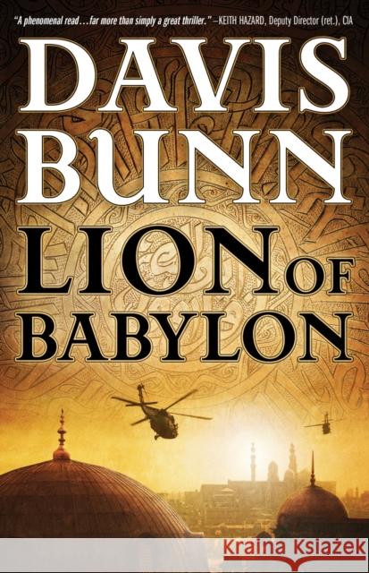 Lion of Babylon Davis Bunn 9780764209055 Bethany House Publishers