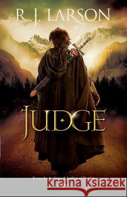 Judge R. J. Larson 9780764209727 Baker Publishing Group