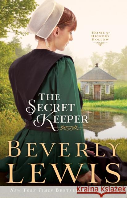 The Secret Keeper Beverly Lewis 9780764209802