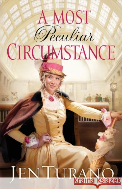 Most Peculiar Circumstance Turano, Jen 9780764210198 0