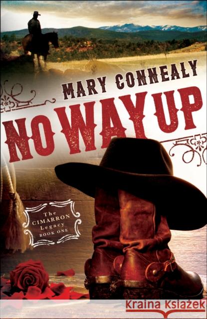 No Way Up Mary Connealy 9780764211812 Bethany House Publishers
