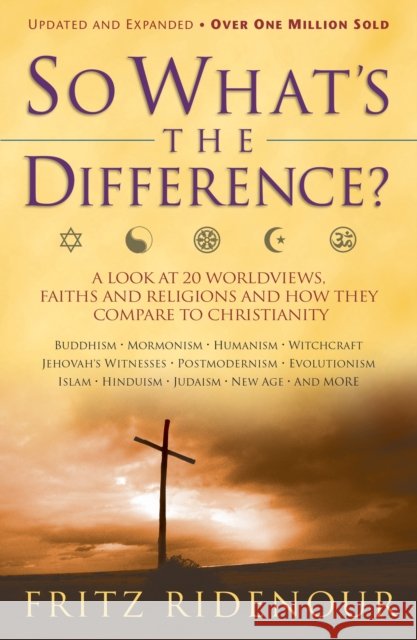 So What's the Difference Fritz Ridenour 9780764215643