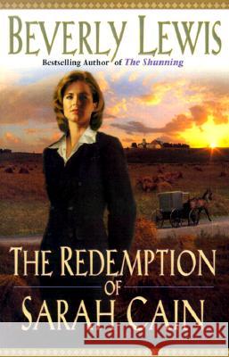 The Redemption of Sarah Cain Beverly Lewis 9780764223297 