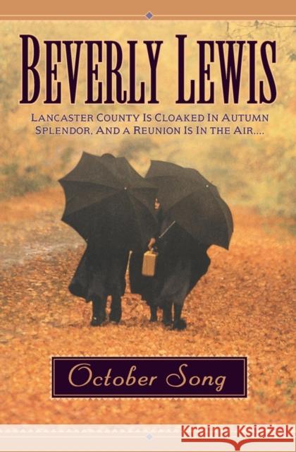 October Song Beverly Lewis 9780764223327 Bethany House Publishers