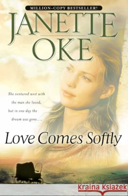 Love Comes Softly   9780764228322 Baker Publishing Group