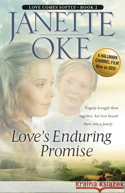 Love`s Enduring Promise Janette Oke 9780764228490