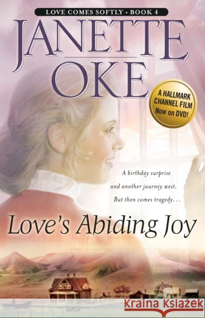 Love's Abiding Joy Janette Oke 9780764228513 Bethany House Publishers