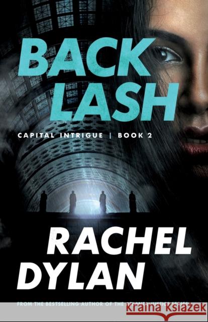 Backlash Rachel Dylan 9780764234316 Baker Publishing Group