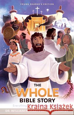 Whole Bible Story Marty, William H. 9780764239670 Bethany House Publishers