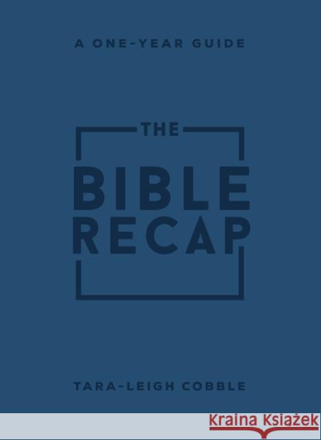 The Bible Recap – A One–Year Guide to Reading and Understanding the Entire Bible, Personal Size Imitation Leather  9780764241918 Baker Publishing Group
