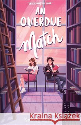 An Overdue Match Sarah Monzon 9780764243745