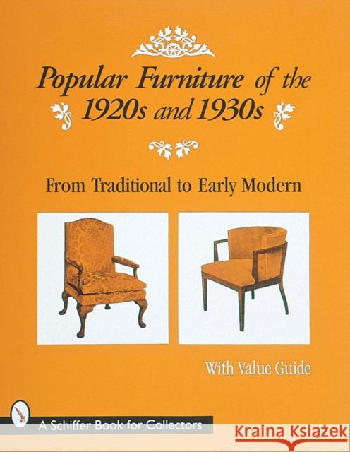 Popular Furniture of the 1920s and 1930s Schiffer Publishing Ltd 9780764304316 Schiffer Publishing