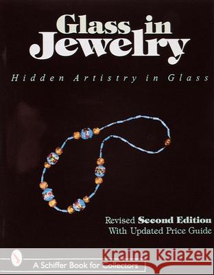 Glass in Jewelry Sibylle Jargstorf 9780764305320 Schiffer Publishing