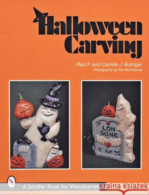 Halloween Carving Paul F. Bolinger 9780764306082 Schiffer Publishing