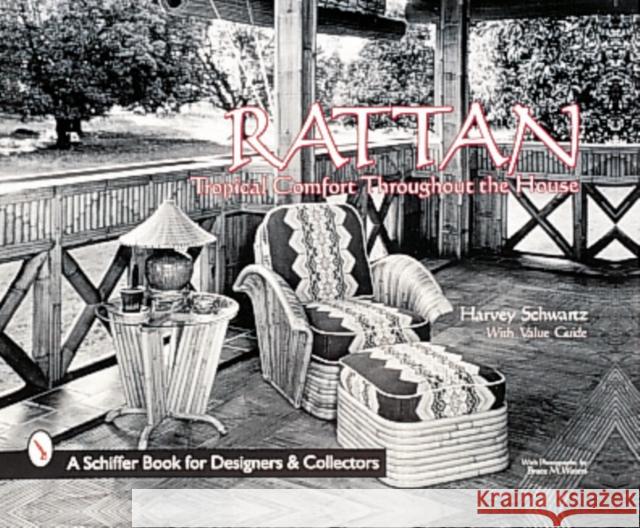 Rattan Furniture Harvey Schwartz 9780764307706 Schiffer Publishing