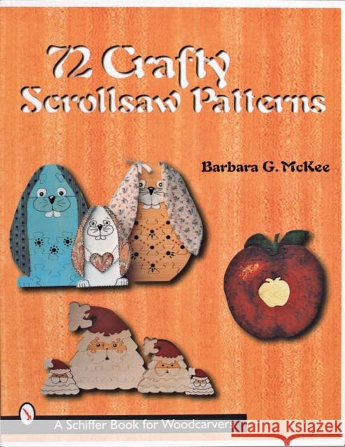 72 Crafty Scrollsaw Patterns Barbara McKee 9780764308406 Schiffer Publishing