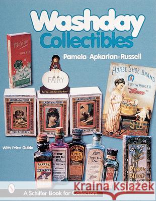 Washday Collectibles Pamela Apkarian-Russell 9780764311284 Schiffer Publishing