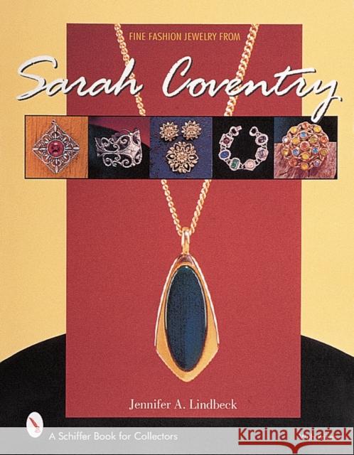 Fine Fashion Jewelry from Sarah Coventry(r) Lindbeck, Jennifer A. 9780764311420