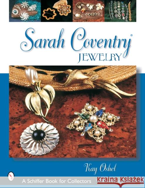 Sarah Coventry® Jewelry Kay Oshel 9780764317040 Schiffer Publishing