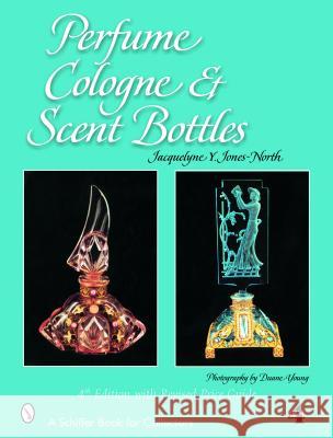 Perfume, Cologne, and Scent Bottles  9780764323669 Schiffer Publishing