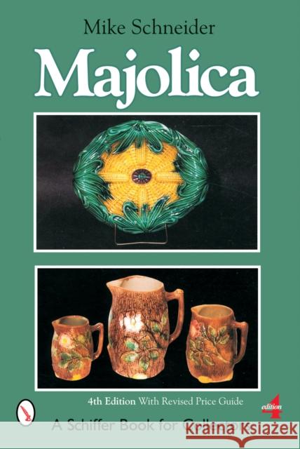 Majolica Schneider 9780764324987