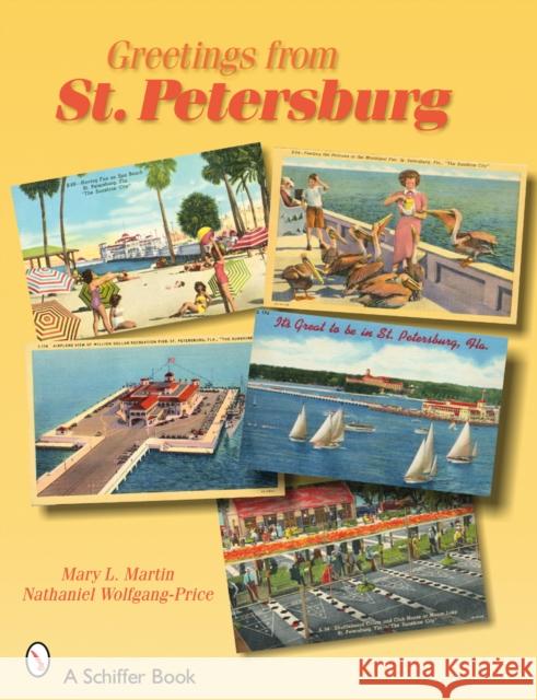 Greetings from St. Petersburg  9780764326905 Schiffer Publishing