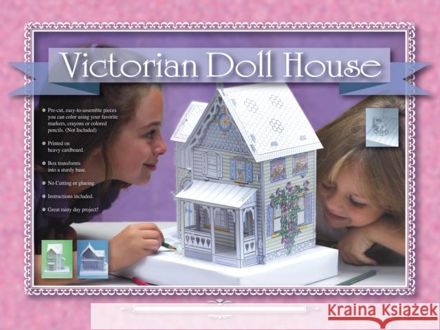 Create Your Own Victorian Dollhouse [With Pre-Cut Pieces] Schiffer Publishing Ltd 9780764329562